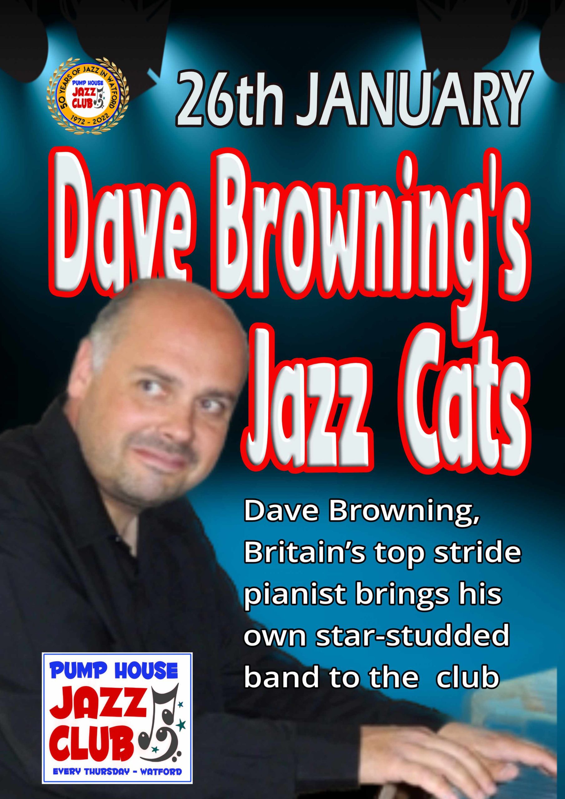 Pump House Jazz Club presents Dave Brownings Jazz Cats at the Pump ...